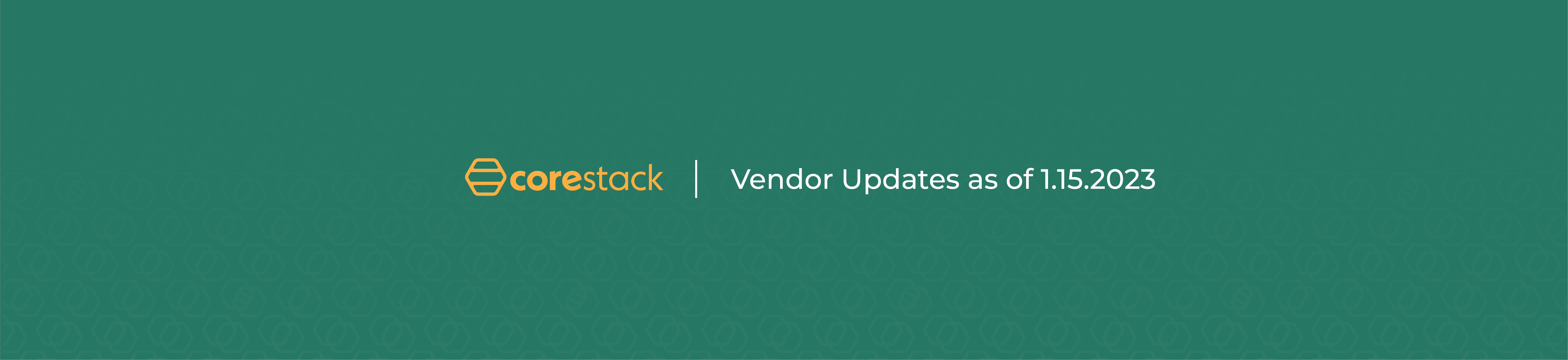 Corestack Catalog Updates as of January 15th